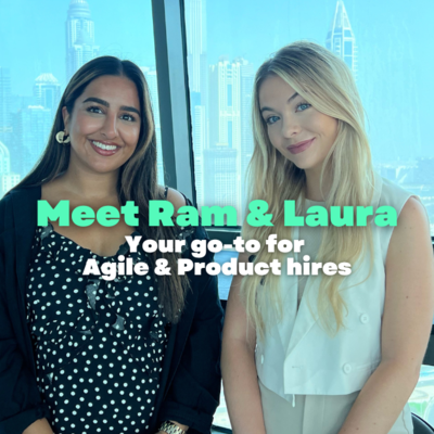 Meet Ram & Laura, your new go-to for Agile & Product hires Image