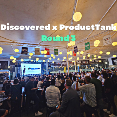 Discovered x ProductTank Dubai Round 3 Image
